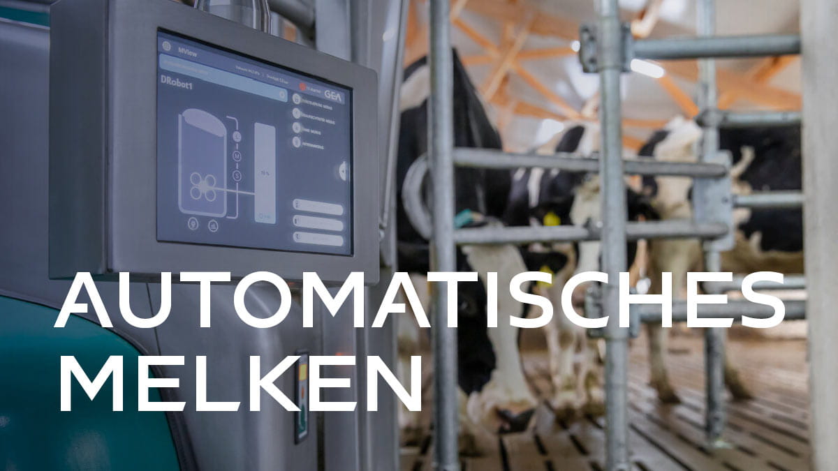 Automatisches Melken